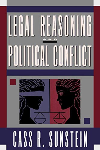 Legal Reasoning and Political Conflict