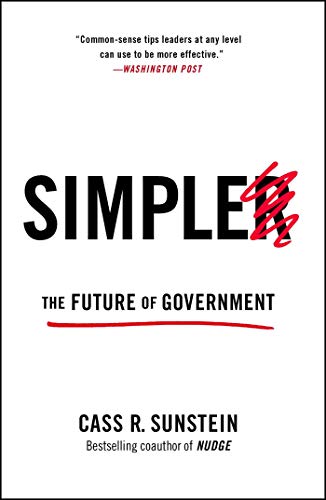 Simpler: The Future of Government Simpler: The Future of Government