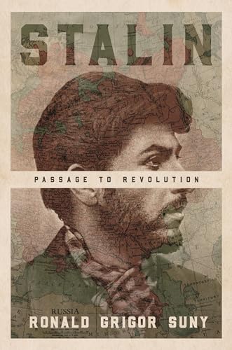 Stalin: Passage to Revolution von Princeton University Press