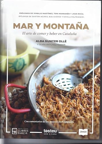 Mar y montaña: El arte de comer y beber en Cataluña
