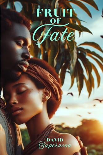 Fruit of Fate von Independently published