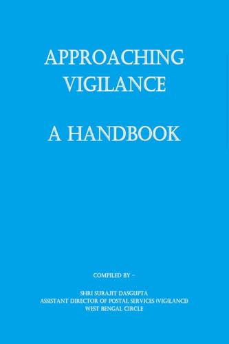Aprroaching Vigilance - A Handbook von Notion Press