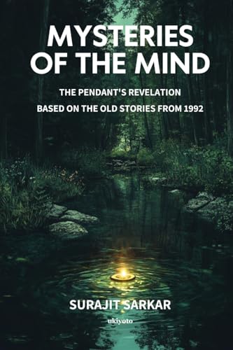 Mysteries Of The Mind von Ukiyoto Publishing