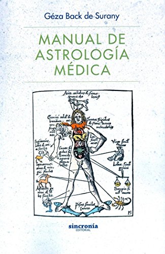 Manual de astrología médica von SINCRONIA