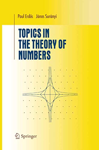 Topics in the Theory of Numbers (Undergraduate Texts in Mathematics)