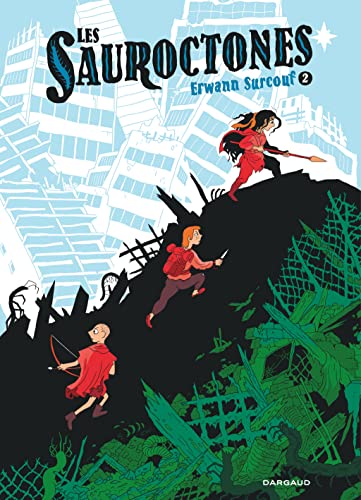 Les Sauroctones - Tome 2 von DARGAUD