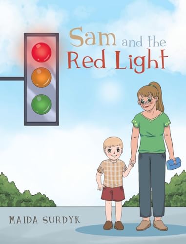 Sam and the Red Light von Fulton Books