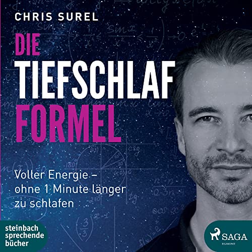 Die Tiefschlaf-Formel: Voller Energie - ohne eine Minute länger zu schlafen von steinbach sprechende bücher