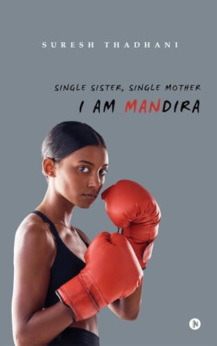Single Sister, Single Mother von Notion Press