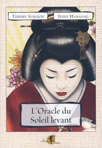 L'Oracle du Soleil levant - Coffret: 60 cartes L'Oracle du Soleil levant - Coffret: 60 cartes von ARCANA SACRA