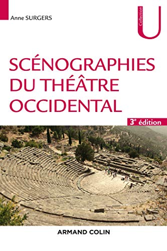 Scénographies du théâtre occidental - 3e éd.