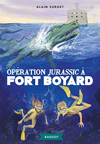 Opération Jurassic à Fort Boyard