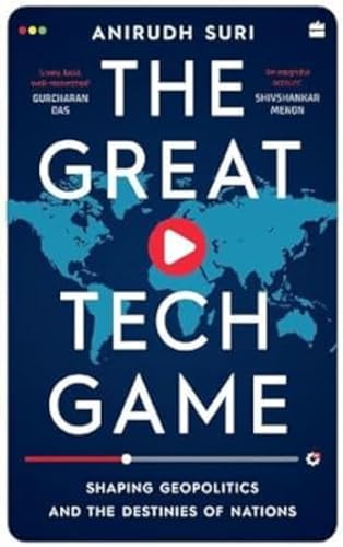 The Great Tech Game: Shaping Geopolitics and the Destiny of Nations von HarperCollins India