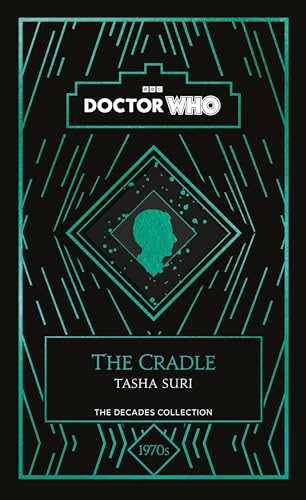 Doctor Who: The Cradle: a 1970s story Doctor Who: The Cradle: a 1970s story von BBC