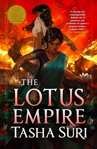 The Lotus Empire (The Burning Kingdoms, 3, Band 3) von Orbit