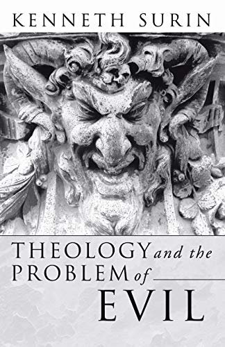 Theology and the Problem of Evil (Signposts in Theology)