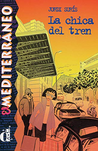 La chica del tren: Spanische Lektüre für das 1. Lernjahr (El Mediterráneo)