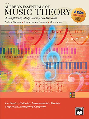Alfred's Essentials of Music Theory: A Complete Self-Study Course for all Musicians