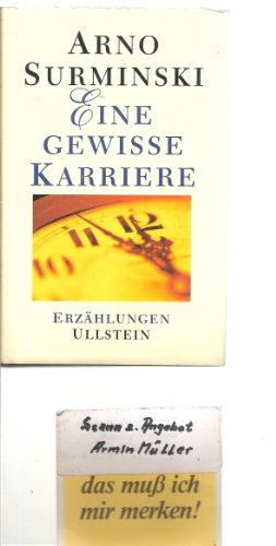 Eine gewisse Karriere: Erzählungen Eine gewisse Karriere: Erzählungen