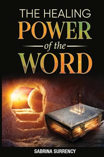 The Healing Power of The Word von Pink Butterfly Press LLC