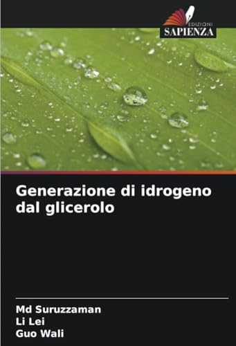 Generazione di idrogeno dal glicerolo: DE von Edizioni Sapienza