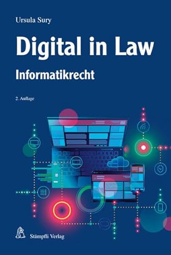 Digital in Law: Informatikrecht