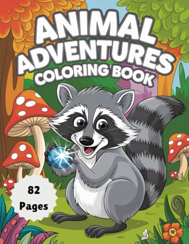 Animal Adventure Coloring Book: Explore the Wild with Fun and Creativity: 82 Pages of Exciting Animal-Themed Illustrations for Relaxation and Enjoyment Animal Adventure Coloring Book: Explore the Wild with Fun and Creativity: 82 Pages of Exciting Animal-Themed Illustrations for Relaxation and Enjoyment von Independently published