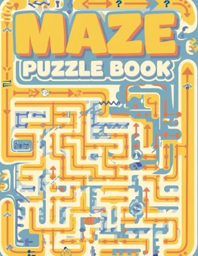 Challenging Maze Puzzle Book for Kids: 30 Fun and Brain-Boosting Mazes: A Collection of Entertaining and Educational Mazes to Boost Problem-Solving Skills Challenging Maze Puzzle Book for Kids: 30 Fun and Brain-Boosting Mazes: A Collection of Entertaining and Educational Mazes to Boost Problem-Solving Skills von Independently published