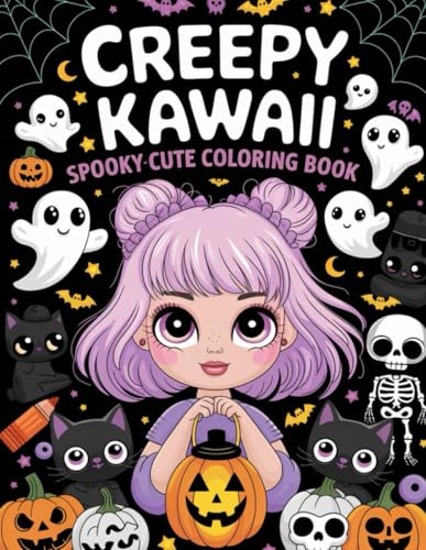 Creepy Kawaii: Spooky-Cute Coloring Adventures for Kids, Teens, and Adults: 50 Pages of Adorable and Spooky Fun to Unleash Your Creativity! Creepy Kawaii: Spooky-Cute Coloring Adventures for Kids, Teens, and Adults: 50 Pages of Adorable and Spooky Fun to Unleash Your Creativity! von Independently published