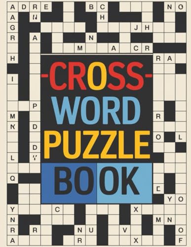 Crossword Fun: 30 Exciting Puzzles to Boost Your Brainpower: A Creative Collection of Crosswords for Kids, Teens, and Adults Crossword Fun: 30 Exciting Puzzles to Boost Your Brainpower: A Creative Collection of Crosswords for Kids, Teens, and Adults von Independently published