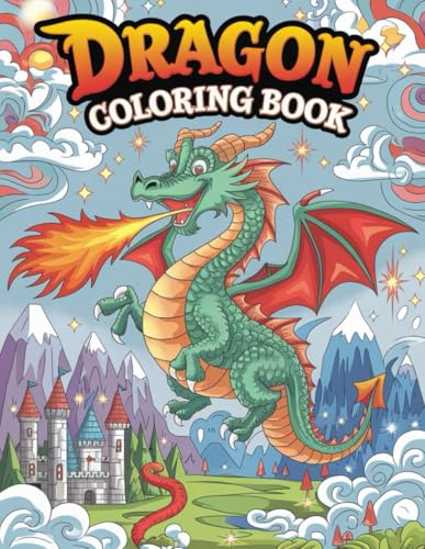Dragons Unleashed: A Mystical Coloring Adventure: 30 Epic Dragon Coloring Pages for Kids and Adults Dragons Unleashed: A Mystical Coloring Adventure: 30 Epic Dragon Coloring Pages for Kids and Adults von Independently published