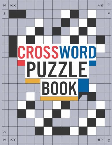 Fun Crosswords for Clever Kids: 30 Engaging Puzzles to Build Vocabulary: Interactive and Educational Crossword Puzzles for Kids Ages 6-10 Fun Crosswords for Clever Kids: 30 Engaging Puzzles to Build Vocabulary: Interactive and Educational Crossword Puzzles for Kids Ages 6-10 von Independently published