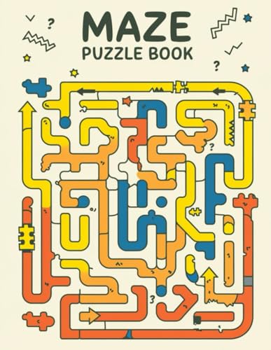 Mind-Bender Mazes: 30 Intricate Puzzles for Ultimate Fun: Engage Your Brain with Challenging Mazes for Hours of Entertainment Mind-Bender Mazes: 30 Intricate Puzzles for Ultimate Fun: Engage Your Brain with Challenging Mazes for Hours of Entertainment von Independently published