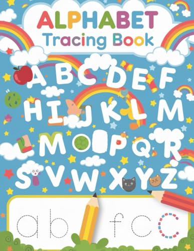 My First Alphabet Tracing Book: A Fun Learning Journey for Kids: 26 Pages of Letter Tracing Activities for Preschoolers and Toddlers My First Alphabet Tracing Book: A Fun Learning Journey for Kids: 26 Pages of Letter Tracing Activities for Preschoolers and Toddlers von Independently published