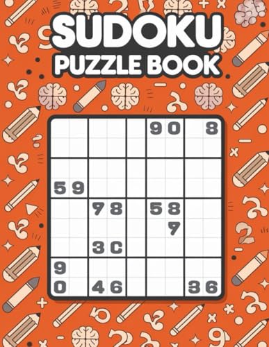 Sudoku Puzzle Book for Kids and Adults: 30 Pages of Fun Challenges: Perfect Brain-Teasing Sudoku Puzzles for Relaxation and Focus Sudoku Puzzle Book for Kids and Adults: 30 Pages of Fun Challenges: Perfect Brain-Teasing Sudoku Puzzles for Relaxation and Focus von Independently published