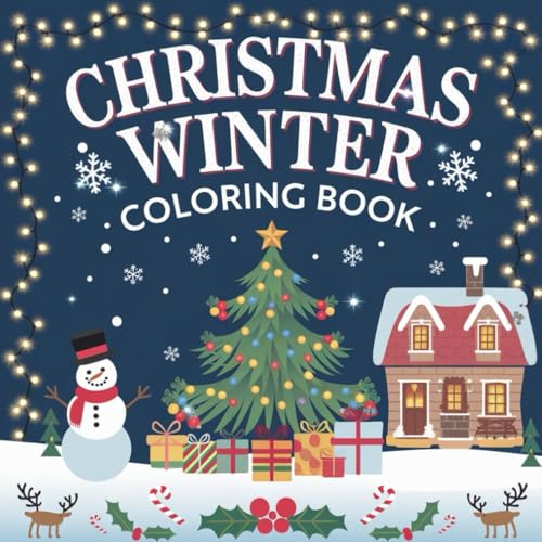 Winter Magic Christmas Coloring Book: 53 Pages of Festive Fun: An 8.5 x 8.5 Coloring Adventure for the Holiday Season Winter Magic Christmas Coloring Book: 53 Pages of Festive Fun: An 8.5 x 8.5 Coloring Adventure for the Holiday Season von Independently published