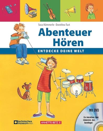 Abenteuer Hören mit DVD: Entdecke deine Welt Abenteuer Hören mit DVD: Entdecke deine Welt
