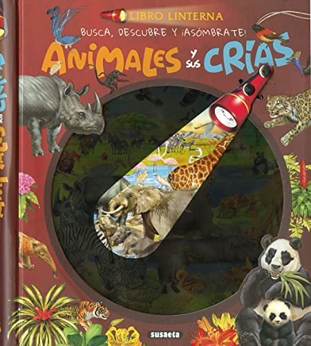 Animales y sus crías (Libro linterna)