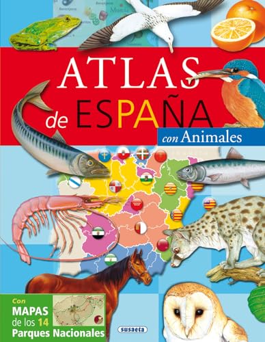 Atlas de España con animales (Atlas infantiles) von SUSAETA