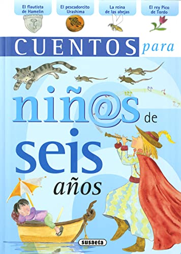 Cuentos para niños de seis años (Cuentos para niñ@s) von SUSAETA
