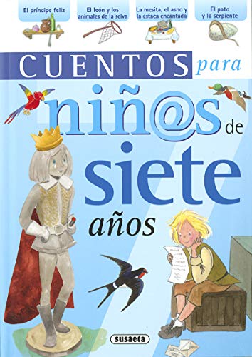 Cuentos para niños de siete años (Cuentos para niñ@s)