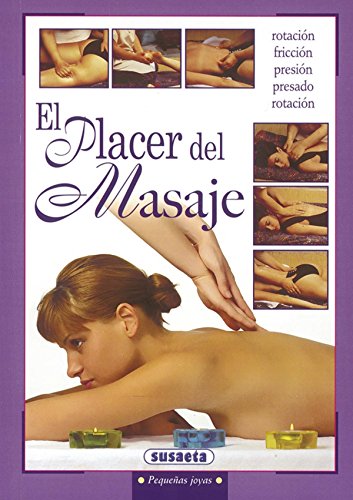 El placer del masaje (Pequeñas Joyas)