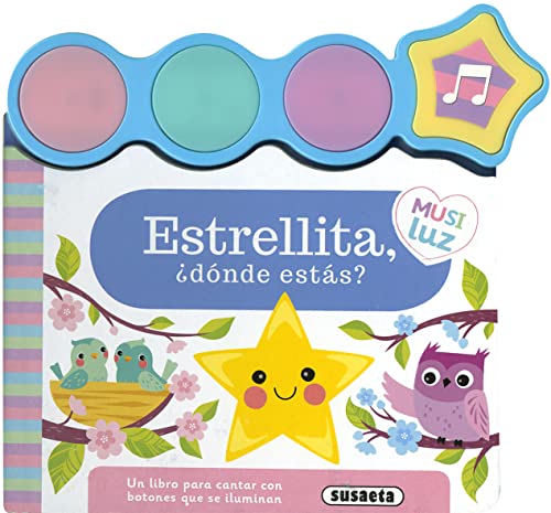 Estrellita, ¿dónde estás? (Musiluz)