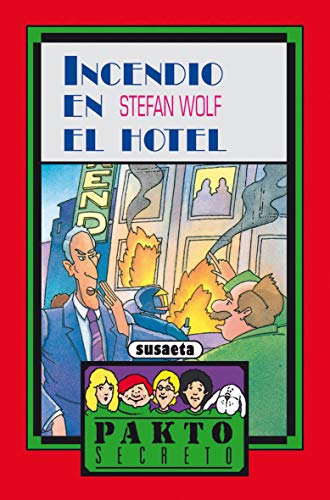 Incendio en el hotel (Pakto Secreto) von SUSAETA