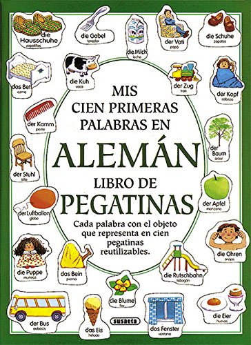 Mis 100 primeras palabras en alemán (Mis Cien Primeras Palabras)