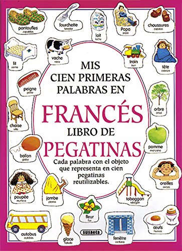 Mis 100 primeras palabras en francés (Mis Cien Primeras Palabras)