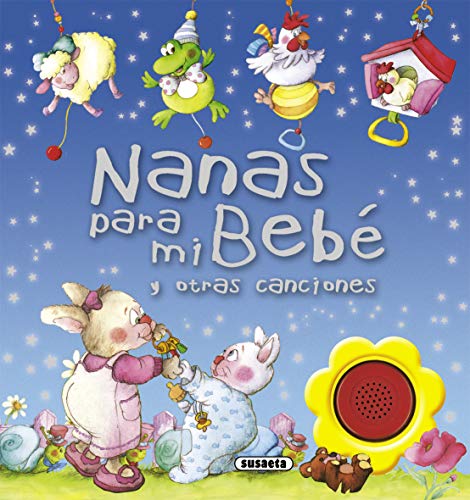 Nanas para mi bebé y otras canciones (Nanas para mi bebe) von SUSAETA