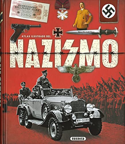 Nazismo (Atlas Ilustrado) von SUSAETA