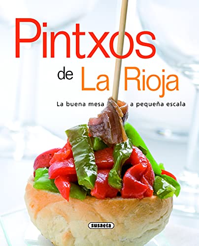 Pintxos de La Rioja (El Rincón Del Paladar) von SUSAETA