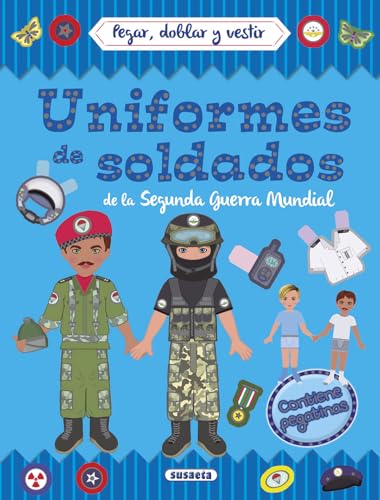 Uniformes de soldados de la segunda guerra mundial (Pegar, doblar y vestir) von SUSAETA